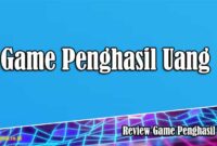 Review Game Penghasil Uang