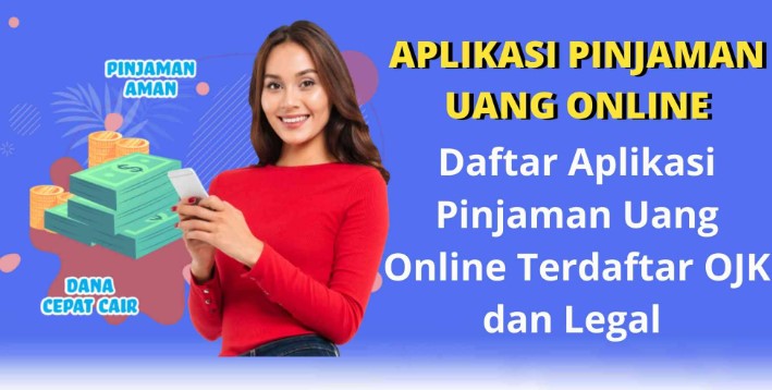 Daftar Aplikasi Pinjaman Online Resmi